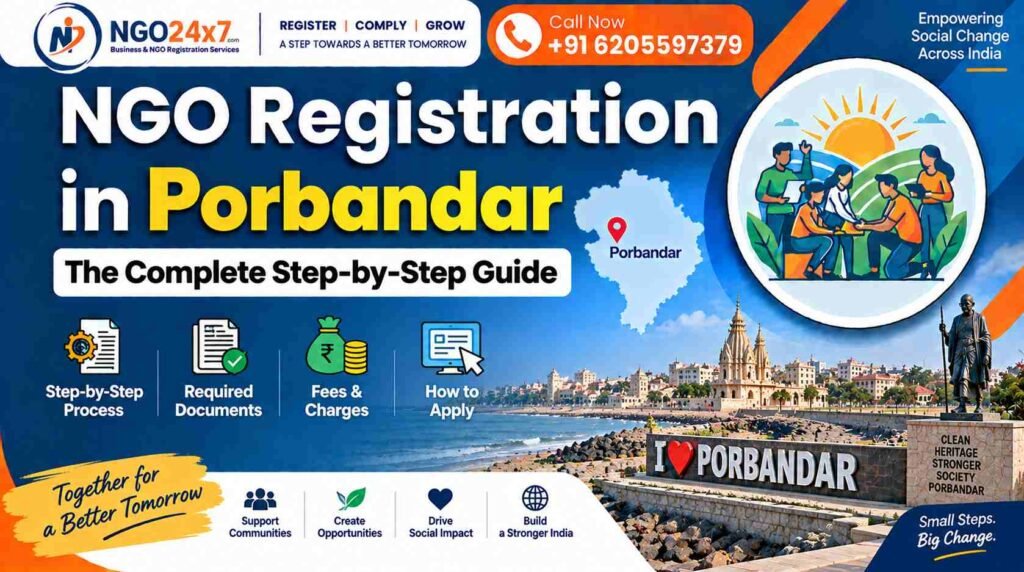 NGO Registration in Porbandar The Complete Step-by-Step Guide